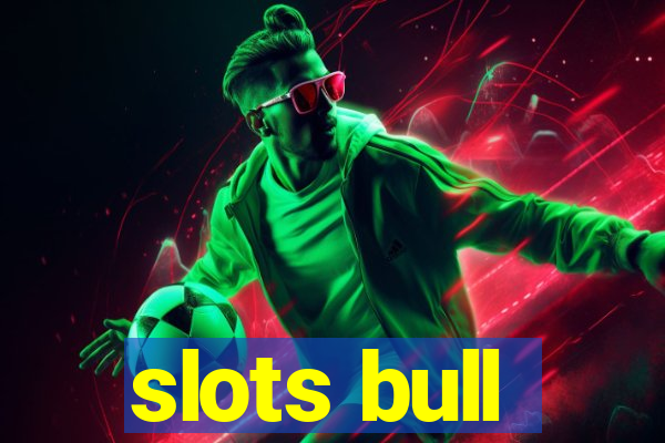 slots bull